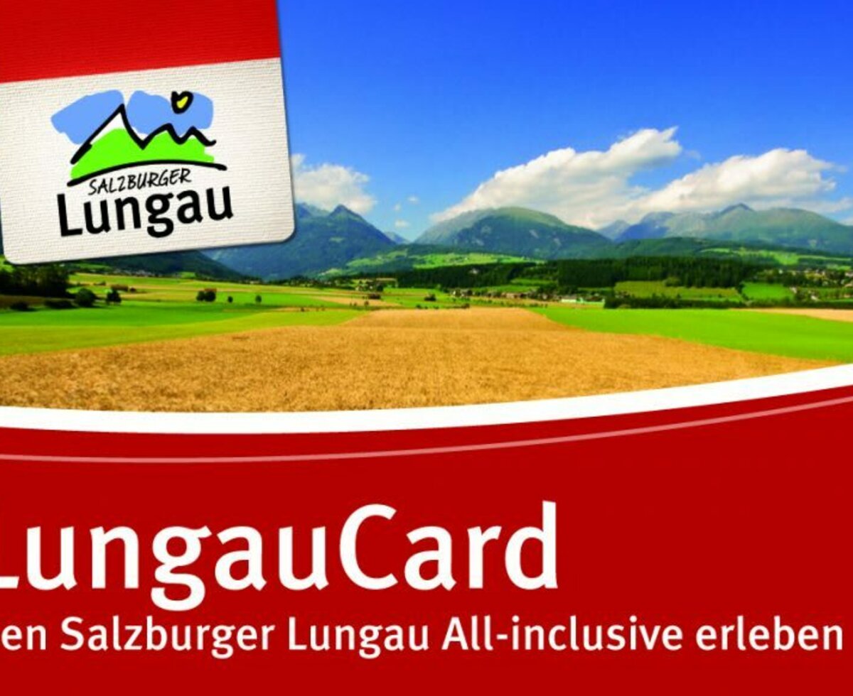 Gratis Lungau Card mit vielen freien Eintritten